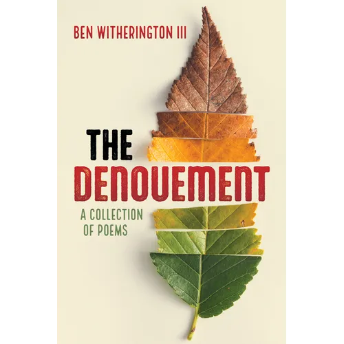 The Denouement: A Collection of Poems