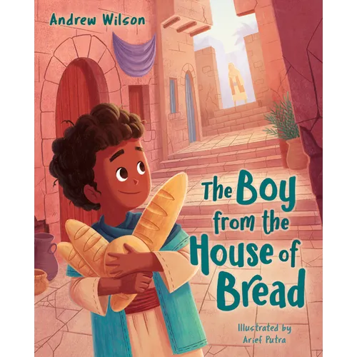 The Boy from the House of Bread