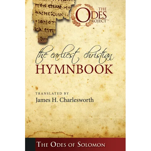 The Earliest Christian Hymnbook