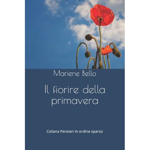 Il fiorire della primavera