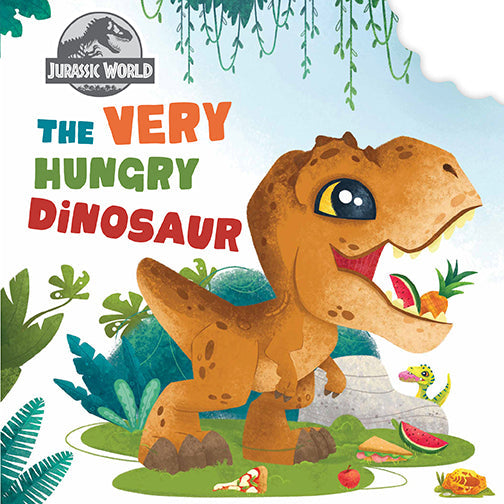 Jurassic World: The Very Hungry Dinosaur Hardcover Book