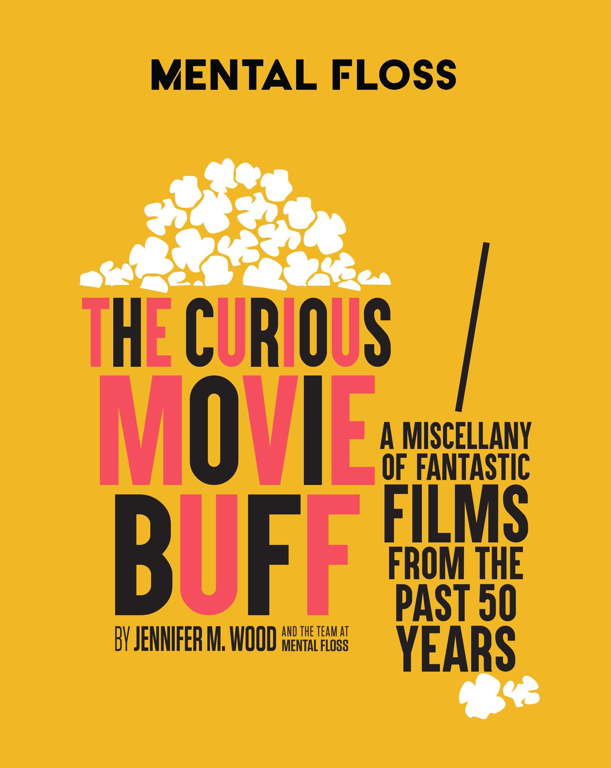 Mental Floss: The Curious Movie Buff Hardcover Book