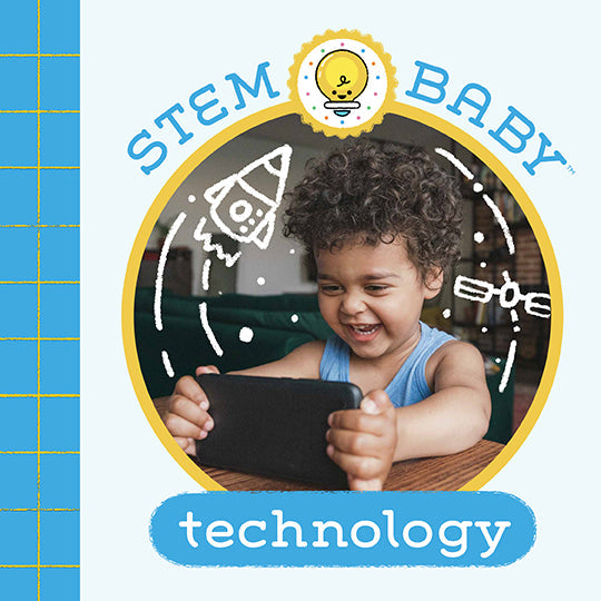 STEM Baby: Technology Hardcover Book