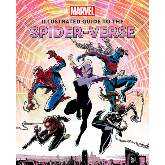 Marvel: Illustrated Guide to the Spider-Verse Hardcover Book