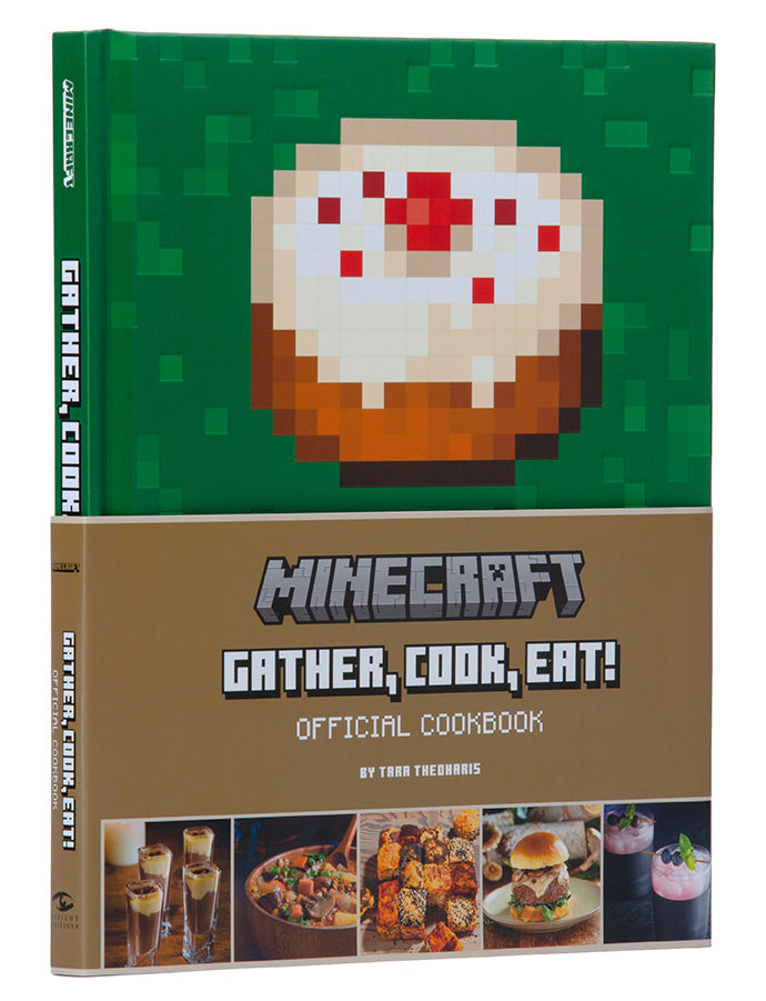 Minecraft: Gather, Cook, Eat! Official CookHardcover Book