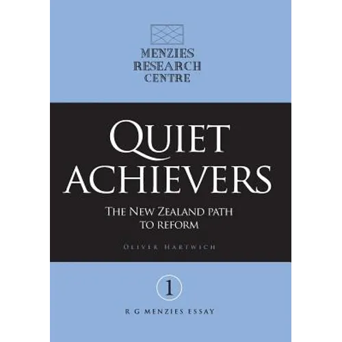 Quiet achievers: The New Zealand path to reform