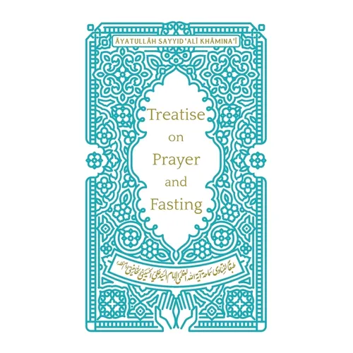 Treatise on Prayer and Fasting