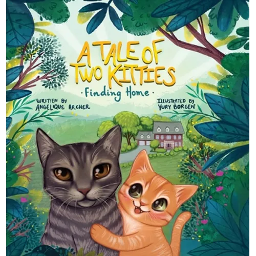 A Tale of Two Kitties: Finding Home