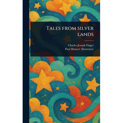 Tales From Silver Lands