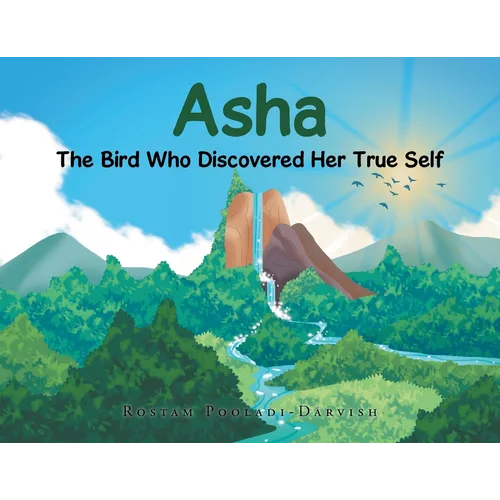 Asha: The Bird Who Discovered Her True Self