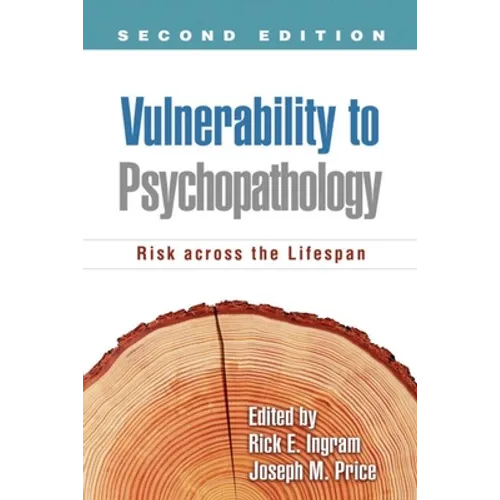 Vulnerability to Psychopathology: Risk Across the Lifespan