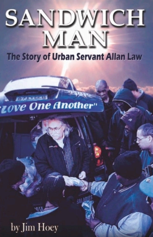Sandwich Man: The Story of Urban Servant Allan Law Book