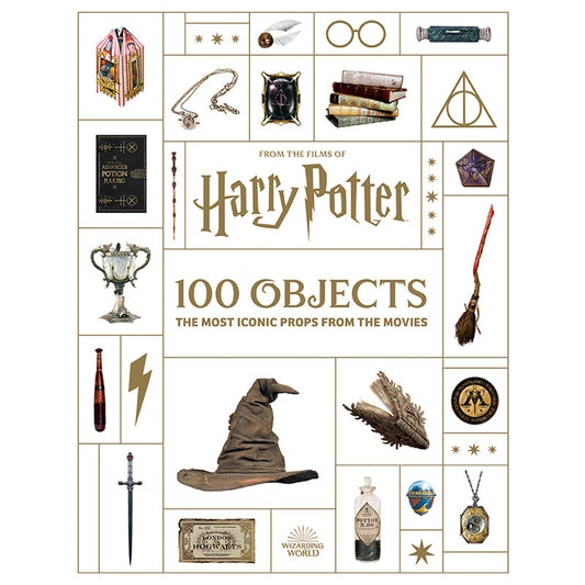 From the Films of Harry Potter: 100 Objects Hardcover Book