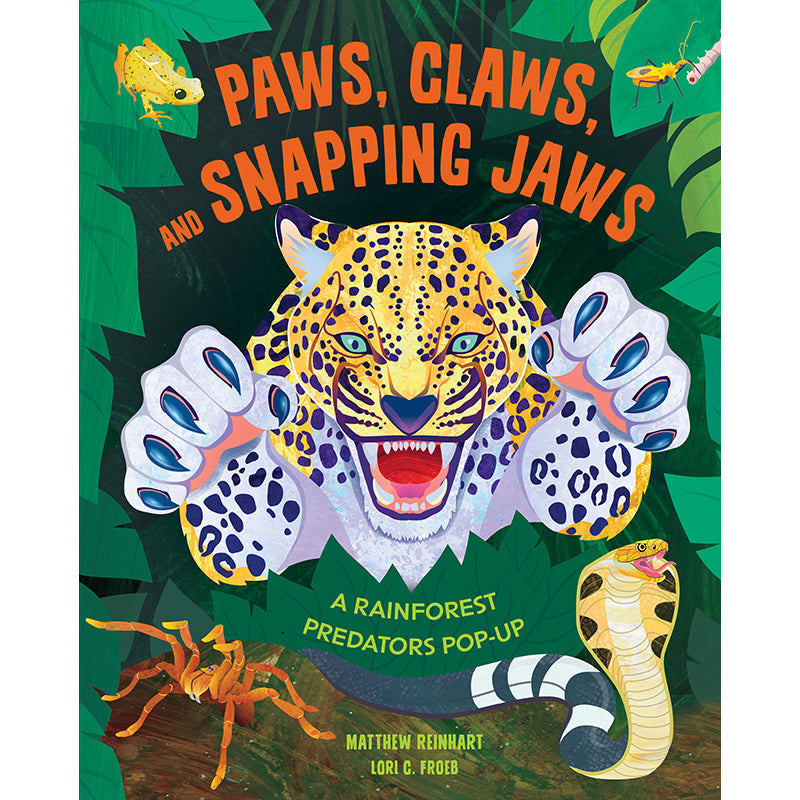 Paws, Claws, and Snapping Jaws Pop-Up Book Hardcover Book
