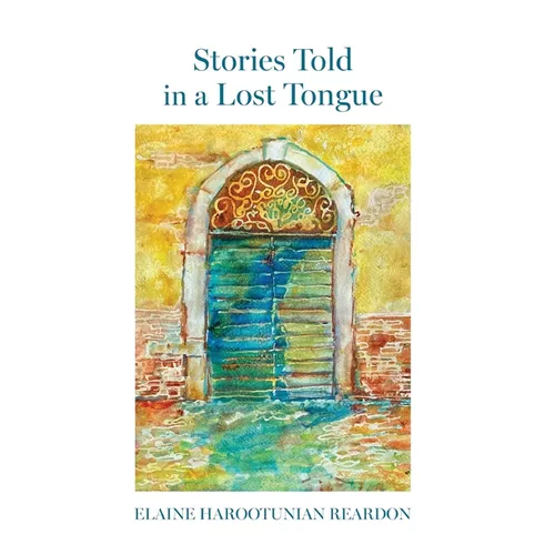 Stories Told in a Lost Tongue