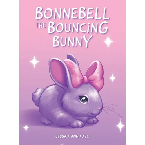 Bonnebell the Bouncing Bunny