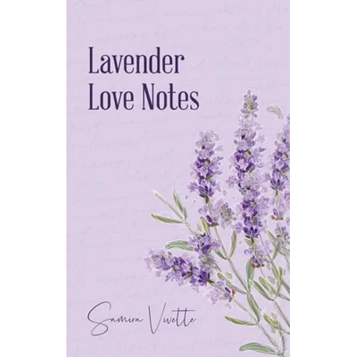Lavender Love Notes
