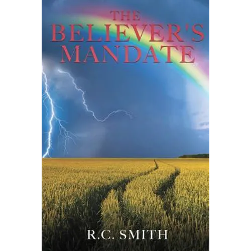 The Believer's Mandate