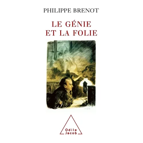Le Génie et la Folie