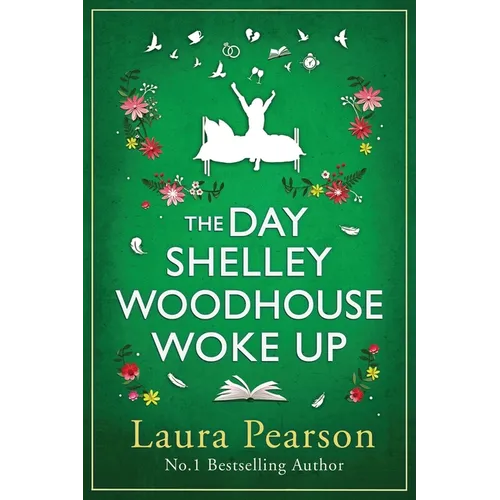 The Day Shelley Woodhouse Woke Up