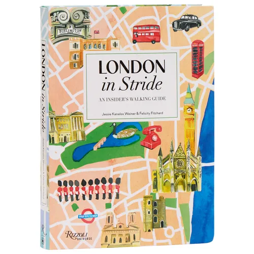 London in Stride: An Insider's Walking Guide