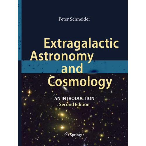 Extragalactic Astronomy and Cosmology: An Introduction