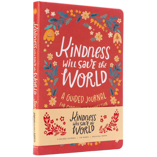 Kindness Will Save the World Guided Journal Softcover Book