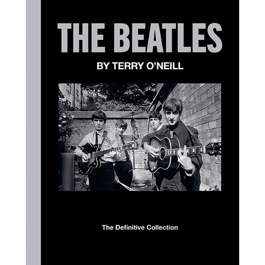 The Beatles by Terry O'Neill Hardcover Book