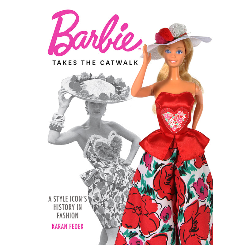 Barbie Takes the Catwalk Hardcover Book