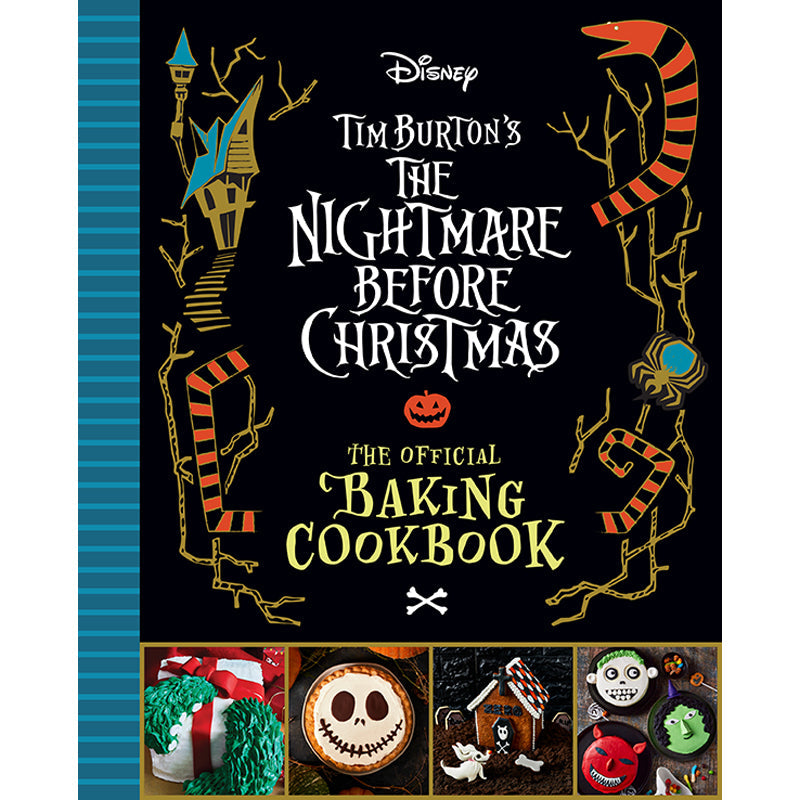 The Nightmare Before Christmas: The Official Baking Cookbook Hardcover Book
