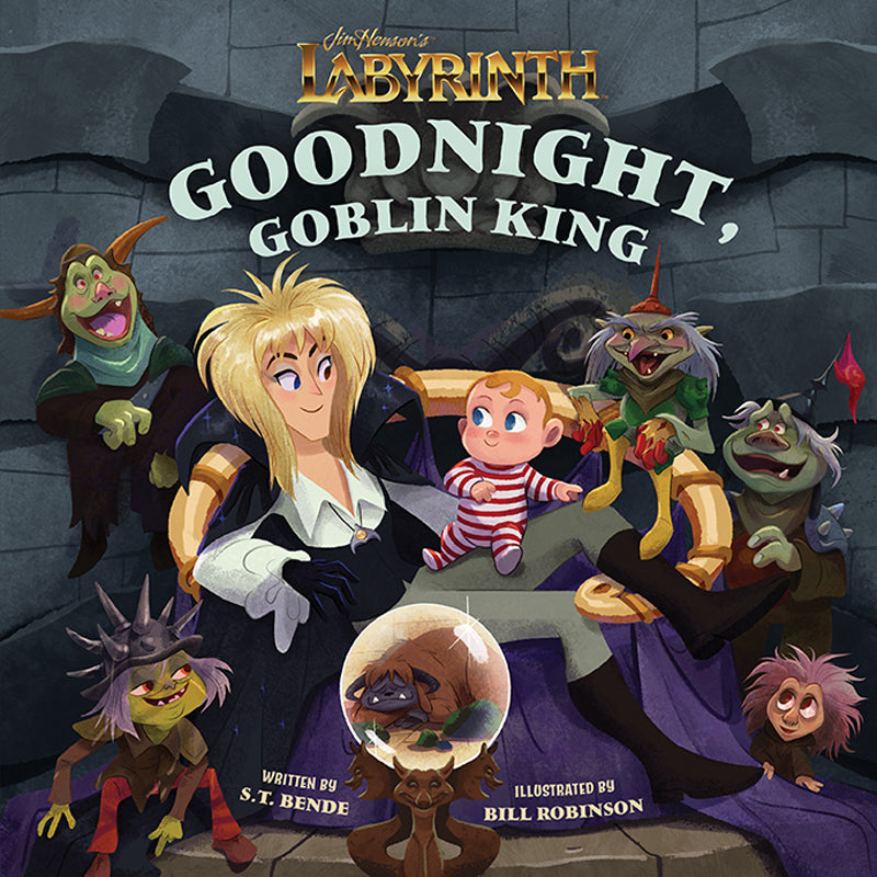 Jim Henson's Labyrinth: Goodnight, Goblin King Hardcover Book