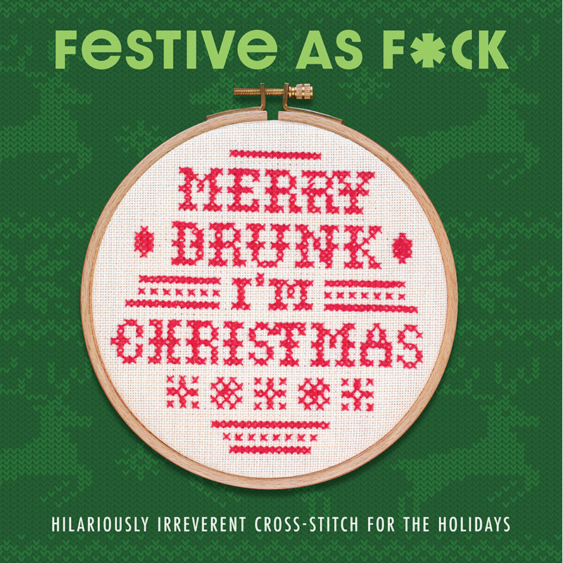 Festive As F*ck Hardcover Book