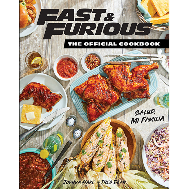 Fast & Furious: The Official Cookbook Hardcover Book