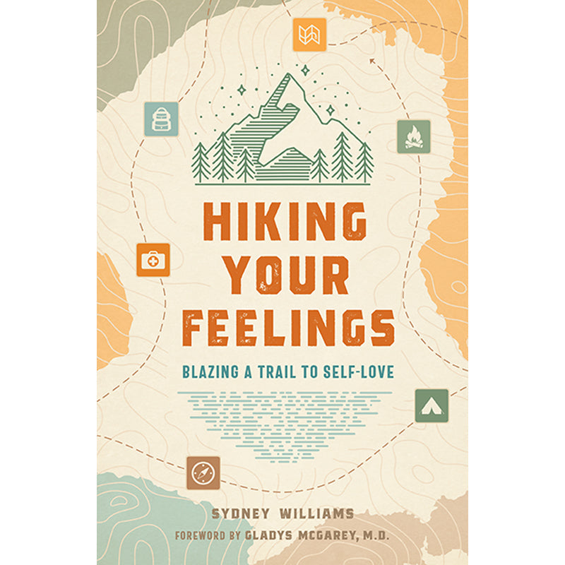 Hiking Your Feelings Softcover Book