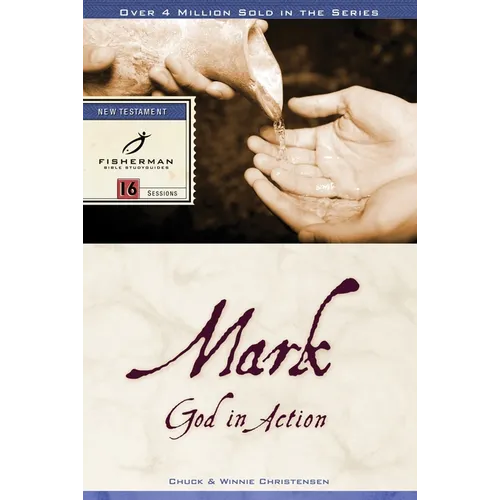 Mark: God in Action