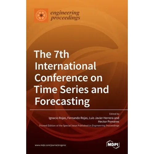 The 7th International Conference on Time Series and Forecasting