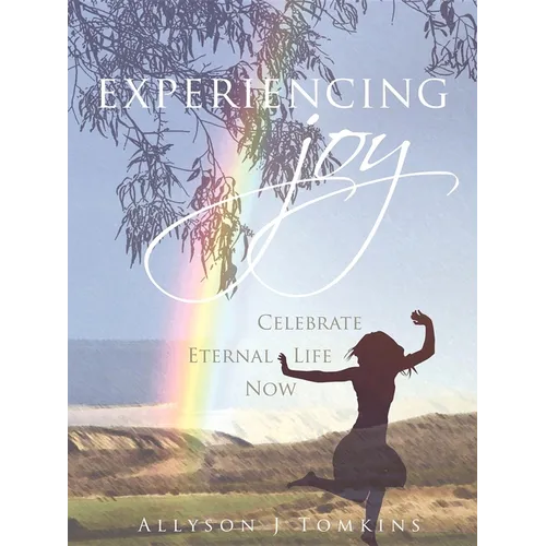 Experiencing Joy