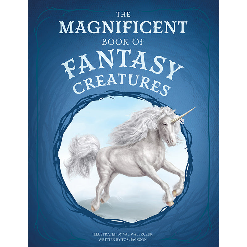 The Magnificent Book of Fantasy Creatures Hardcover Book