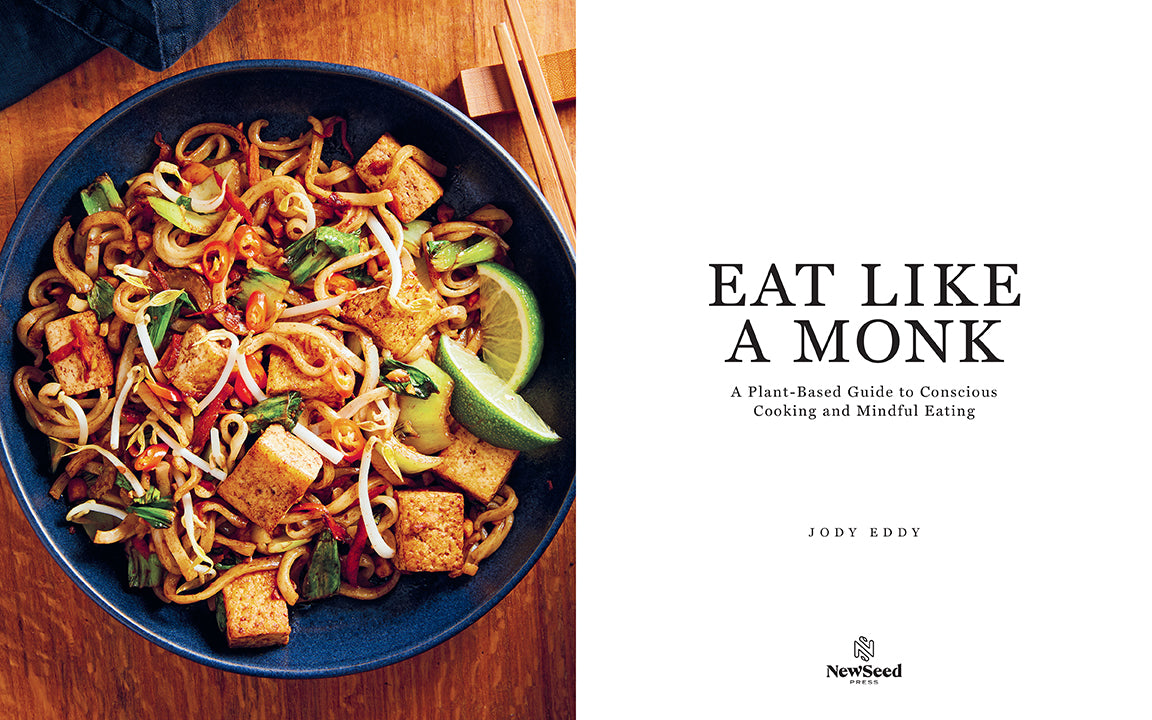 Eat Like a Monk Hardcover Book