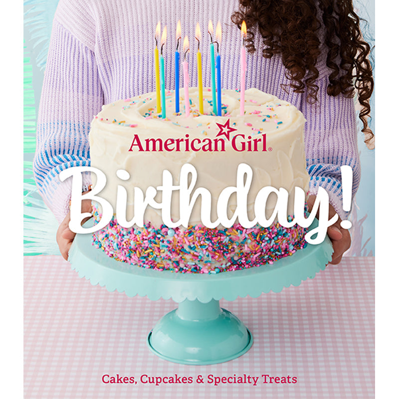 American Girl Birthday! Hardcover Book