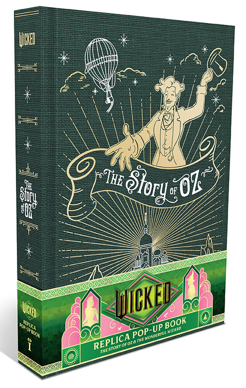 Wicked: The Story of Oz & the Wonderful Wizard: Replica Pop-Up Hardcover Book
