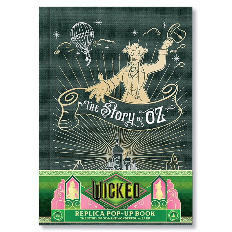 Wicked: The Story of Oz & the Wonderful Wizard: Replica Pop-Up Hardcover Book