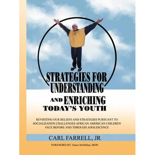 Strategies for Understanding and Enriching Today's Youth