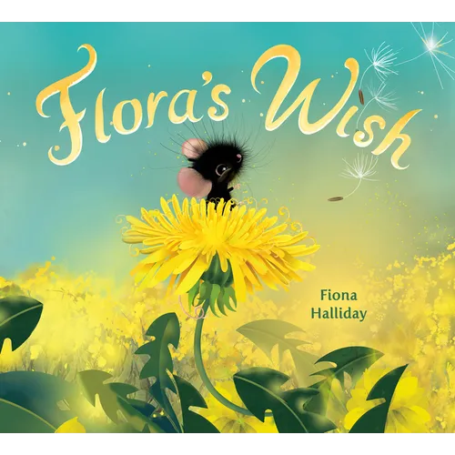 Flora's Wish