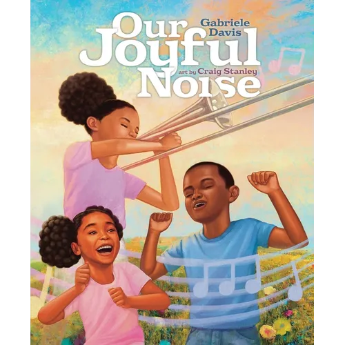 Our Joyful Noise