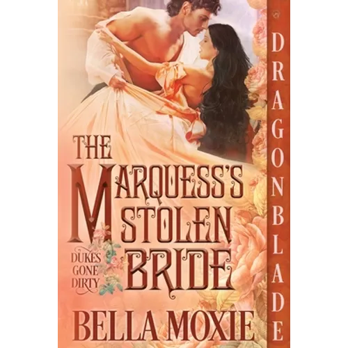 The Marquess's Stolen Bride