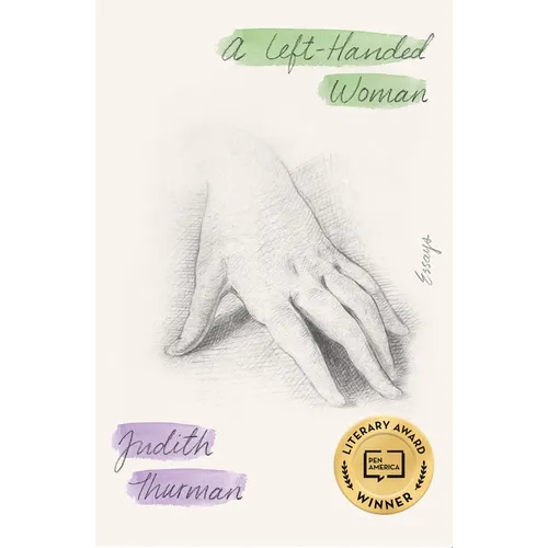 A Left-Handed Woman: Essays
