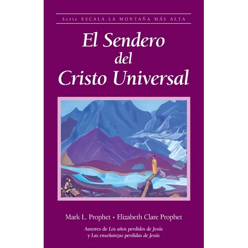 El sendero del Cristo Universal