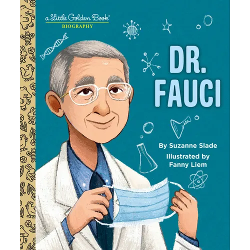 Dr. Fauci: A Little Golden Book Biography