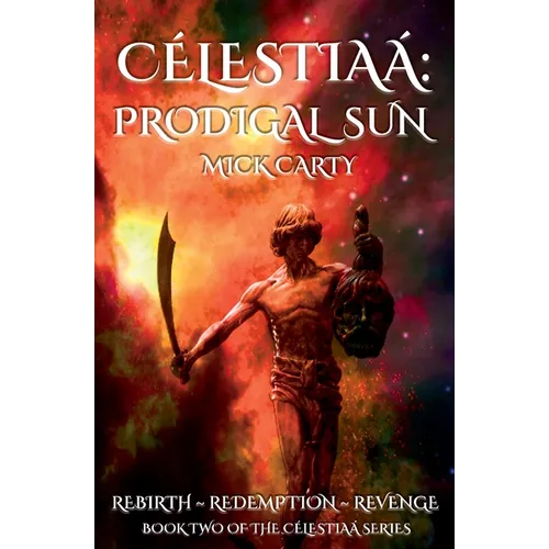 Célestiaá: Prodigal Sun